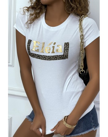 T-shirt blanc manches courtes, avec écriture dorée "Eléia" et imprimés